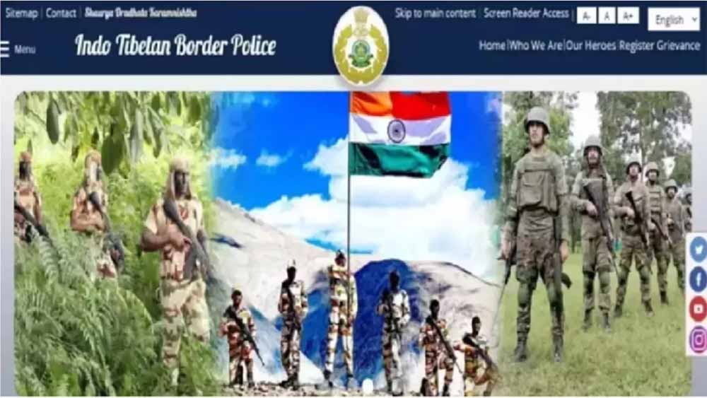 इंडो तिब्बती बॉर्डर पुलिस में एसआई एवं कॉन्स्टेबल पदों पर हो रही भर्ती, 26 नवंबर तक कर सकते हैं अप्लाई