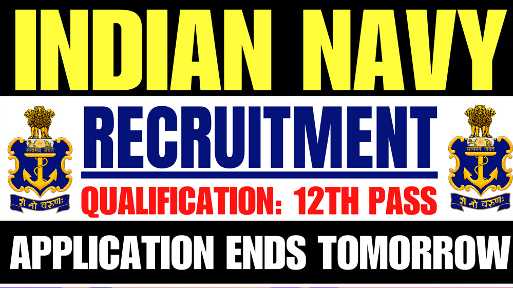 Indian Navy में 12वीं पास के लिए निकली भर्ती, जल्द करें अप्लाई Indian Navy में 12वीं पास के लिए निकली भर्ती, जल्द करें अप्लाई