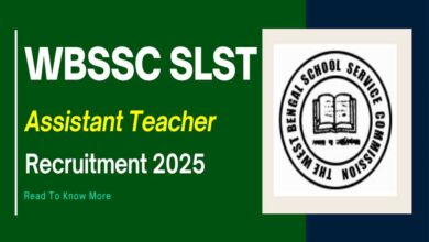 WBSSC की ओर से सेंकड स्टेट लेवल सिलेक्शन टेस्ट  के लिए असिस्टेंट टीचर के पदों पर रिक्तियों के लिए आधिकारिक अधिसूचना की जारी