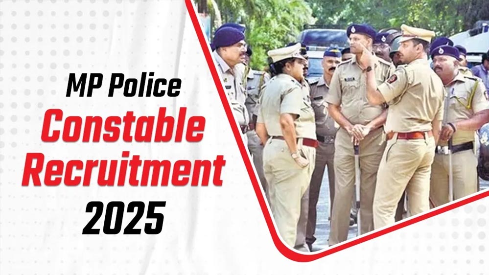 MP Police Bharti 2025: सब-इंस्पेक्टर और सूबेदार के 500 पदों के लिए योग्यता और आवेदन प्रक्रिया