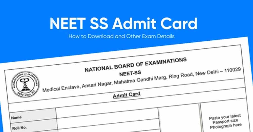 NEET SS Admit Card 2025 Today: आज जारी होने की संभावना, जानें डाउनलोड करने का पूरा तरीका NEET SS Admit Card 2025 Today: आज जारी होने की संभावना, जानें डाउनलोड करने का पूरा तरीका