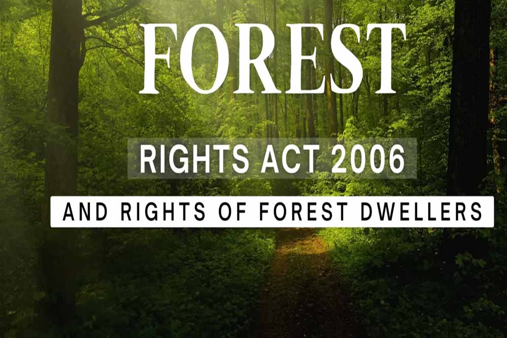 वन अधिकार अधिनियम के प्रभावी क्रियान्वयन का अभियान