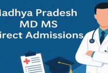 MP NEET MD/MS काउंसलिंग: खाली सीटों के लिए डीएमई ने जारी किया शेड्यूल, 27 फरवरी को रिपोर्ट करेंगे अभ्यर्थी