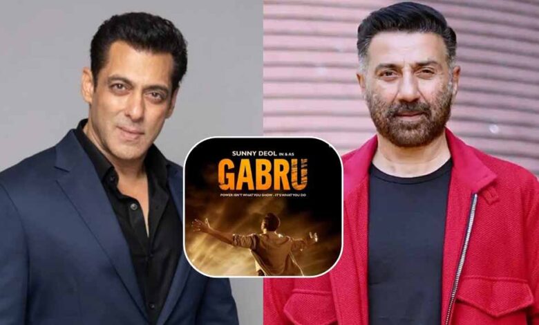 सनी देओल की ‘गबरू’ की रिलीज डेट का इंतज़ार खत्म? जानिए कब आएगी फिल्म, सलमान खान का होगा खास कैमियो सनी देओल की ‘गबरू’ की रिलीज डेट का इंतज़ार खत्म? जानिए कब आएगी फिल्म, सलमान खान का होगा खास कैमियो