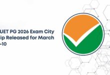 CUET PG 2026 City Slip Released: परीक्षा शहर की जानकारी ऐसे करें डाउनलोड
