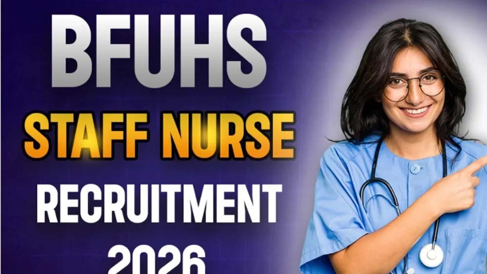 बाबा फरीद यूनिवर्सिटी में स्टाफ नर्स के 672 पदों पर आवेदन की प्रक्रिया शुरू