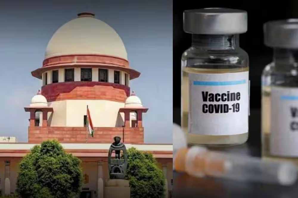 कोरोना वैक्सीन के साइड इफेक्ट्स पर मुआवजा नीति बनाए सरकार: सुप्रीम कोर्ट