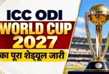 World Cup 2027 का पूरा शेड्यूल जारी, भारत का पहला मुकाबला ऑस्ट्रेलिया से; पाकिस्तान से 10 अक्टूबर को भिड़ंत