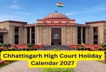 छत्तीसगढ़ हाईकोर्ट ने जारी किया 2027 का हॉलिडे कैलेंडर, देखें छुट्टियों की पूरी लिस्ट